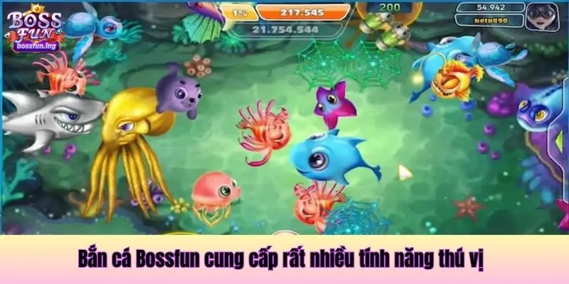 Bắn cá Bossfun tính năng