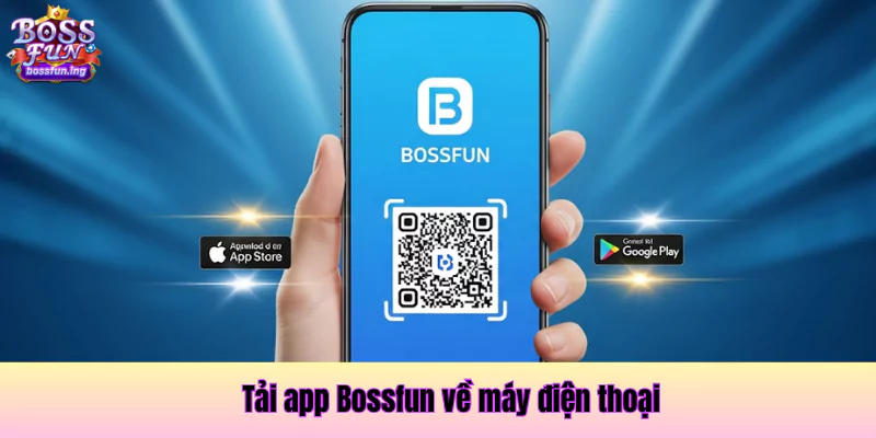 Trang chủ 39 Cách tải Bossfun về điện thoại